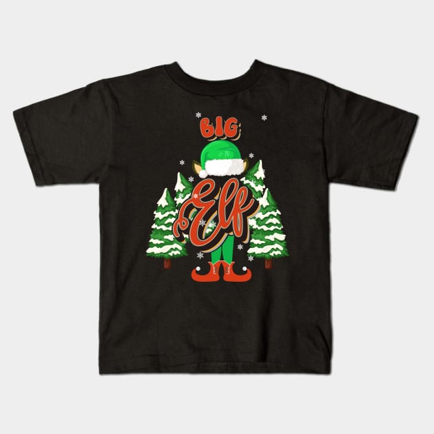 BIG ELF CHRISTMAS Kids T-Shirt by HomeCoquette